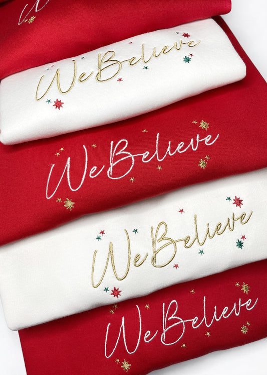 We Believe Sweater